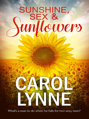 cover image of Sunshine, Sex & Sunflowers